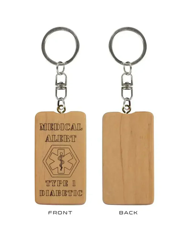 Type 1 Wooden Keychain with "Medical Alert" and "Type 1 Diabetic" engraving, front and back view.